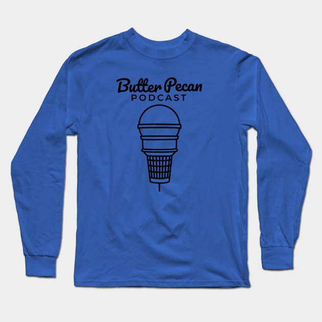 Butter Pecan Vertical Cone Long Sleeve T-Shirt by Butter Pecan Podcast